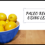 Paleo Recipes Using Lemon